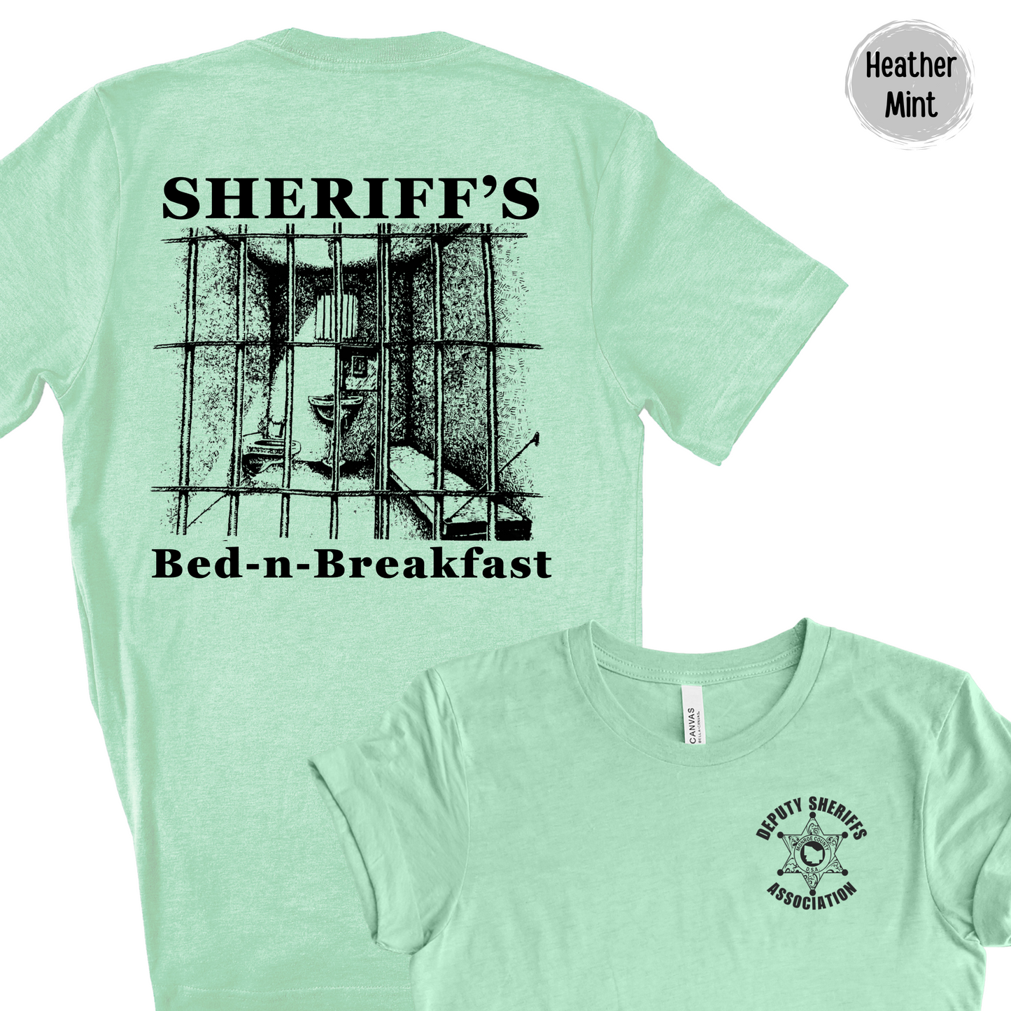 Sheriff Bed-n-Breakfast Short Sleeve Bella Canvas T-Shirt Deputy Logo Left Chest