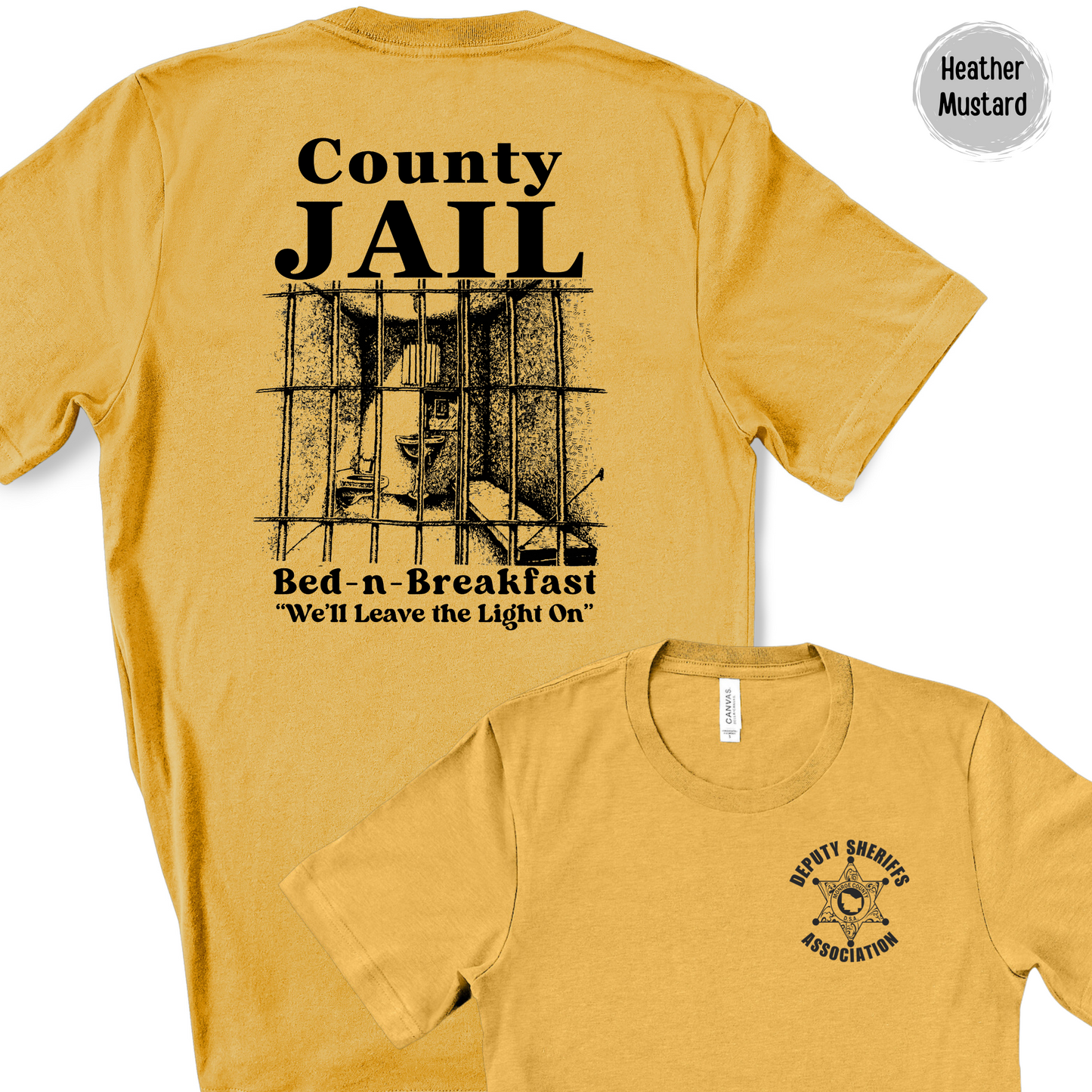 County Jail Bed-n-Breakfast Short Sleeve Bella Canvas T-Shirt Deputy Logo Left Chest